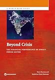 Beyond Crisis: The Financial Performance of India's Power Sector (World Bank Studies) (English Edition)