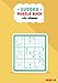 Sudoku Puzzle Buch für Könner Band 38: 300 Sudoku-Rätsel mit Lösungen | 9x9 | DIN A4 | Rätselheft für clevere Rätselkönige um gezielt Merkfähigkeit ... verbessern | Geschenkidee | Schwarz Weiß Edel