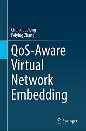 QoS-Aware Virtual Network Embedding
