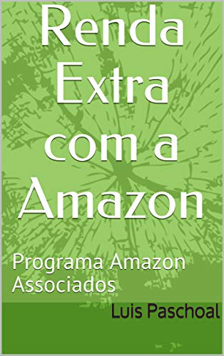 Renda Extra com a Amazon: Programa Amazon Associados