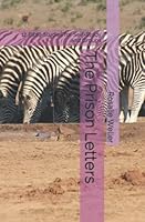 The Prison Letters: 12 Bible Studies for Self-Study and Groups 1672314674 Book Cover