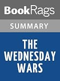 Summary & Study Guide The Wednesday Wars by Gary Schmidt