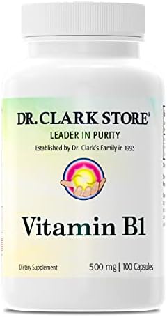 Dr. Clark Vitamin B1 Supplement, 500mg, 100 Capsules