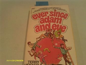 Mass Market Paperback Ever Since Adam and Eve Book