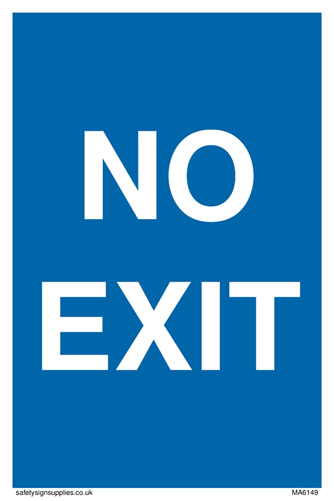 Pack of five - NO EXIT Sign - 100x150mm - A6P