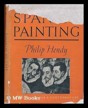 Hardcover Spanish painting / Philip Hendy Book