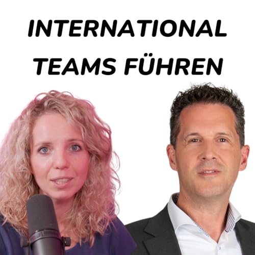 #79 - Das solltest du &uuml;ber internationale Teamf&uuml;hrung wissen (Interview mit CCO Sascha Schmid)