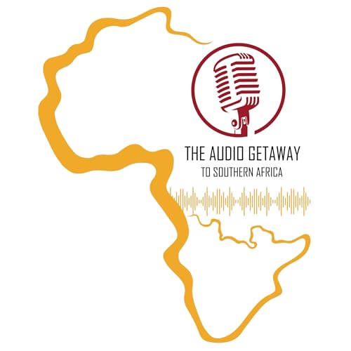 The Audio Getaway to Southern Africa cover art