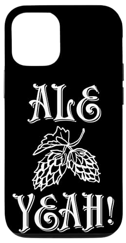 iPhone 12/12 Pro Funny Craft Beer Drinker Ale Yeah! IPA Seasonal Brew Hops Case