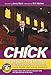 Chick: His Unpublished Memoirs and the Memories of Those Who Knew Him