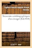 Souvenirs Autobiographiques d'Un Émigré (French Edition)