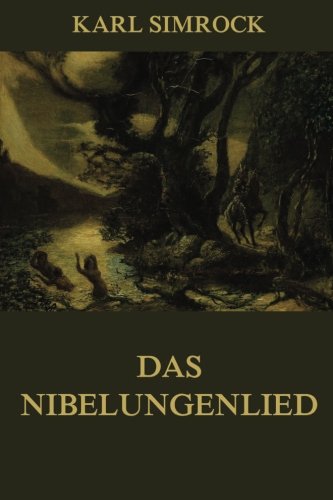 Das Nibelungenlied (German Edition) [German] 3849688623 Book Cover