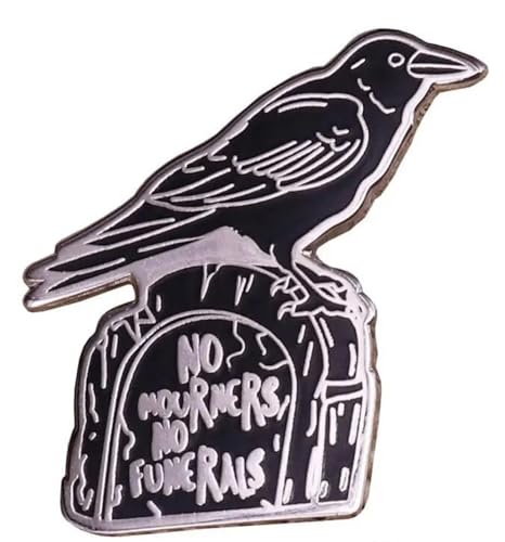 Pin's en émail No Mourners No Funerals corbeau noir gothique pour veste et sac fétiche