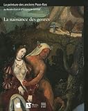  La naissance des genres: La peinture des anciens Pays-Bas (avant 1620)