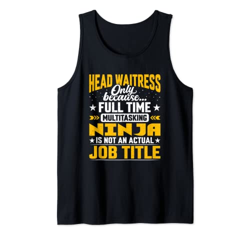 Head Waitress Job Title - Funny Head Waiter Attendant Camiseta sin Mangas