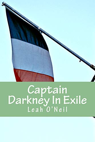 Captain Darkney In Exile (The Adventures of Captain Darkney)
