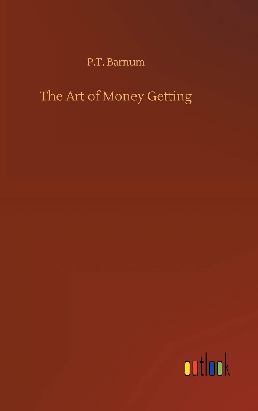 The Art of Money Getting