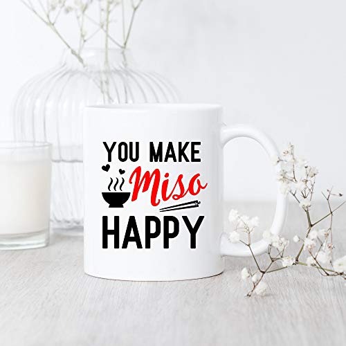 You Make Miso Happy / Japanese Miso Soup Mug / Miso Soup Lover Gifts / Miso Soup Coffee Mug / Cute Miso Soup Gift / Gift For Miso Lovers #TOP1