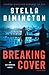 Breaking Cover (Liz Carlyle Novels)