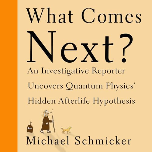 What Comes Next? by Michael Schmicker episode artwork