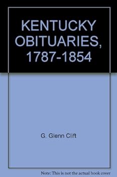Hardcover Kentucky Obituaries, 1787-1854 Book