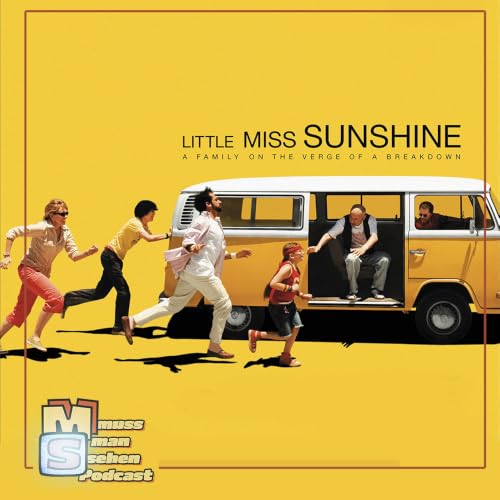 Episode 291: Little Miss Sunshine und der amerikanische Traum