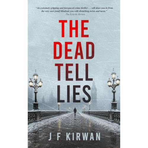 The Dead Tell Lies Audiolibro Por J.F. Kirwan arte de portada