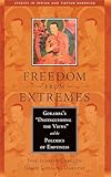 Freedom from Extremes: Gorampa's Distinguishing the Views and the Polemics of Emptiness (Studies in Indian and Tibetan Buddhism)