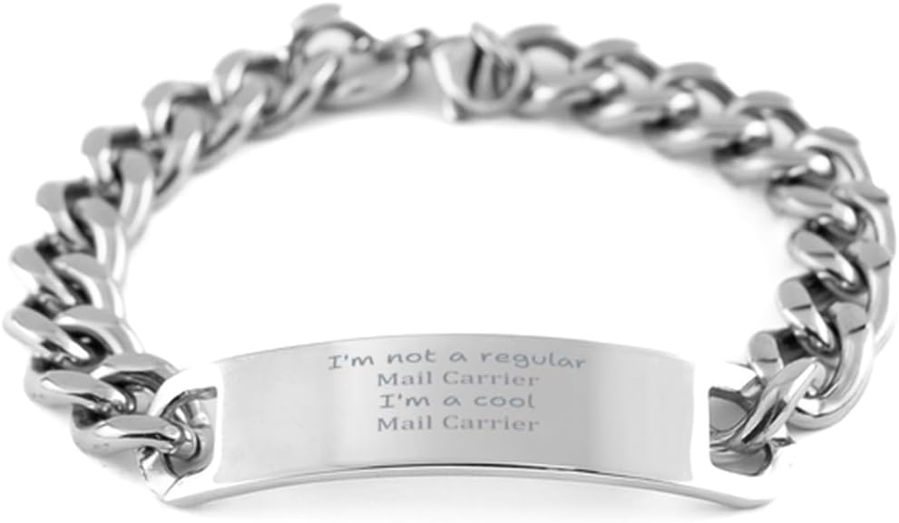 Stainless Steel Cuban Chain Bracelet Mail Carrier Gifts for Christmas and Holidays - Im a cool Mail Carrier, Unique and Inspirational Jewelry for Confidence and Hope