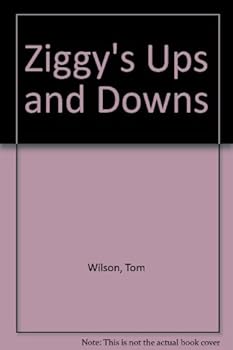 Paperback Ziggy's Ups And Downs Book