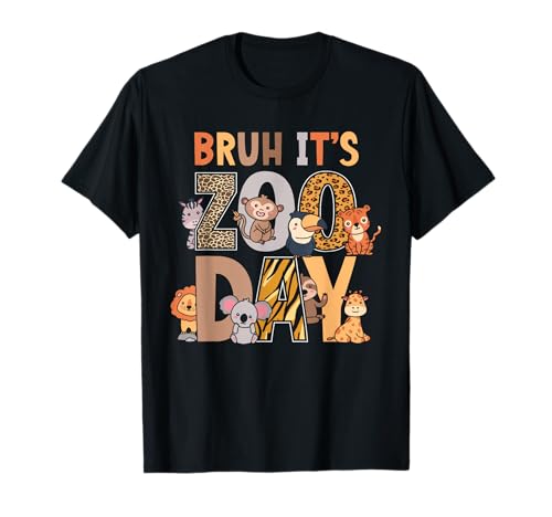 Bruh Its Zoo Day | School Zoo Trip | Toddler | Zoo T-Shirt