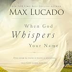 Cover of When God Whispers Your Name