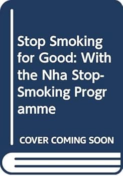 Paperback Stop Smoking for Good: With the Nha Stop-Smoking Program Book