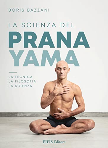 La scienza del Pranayam