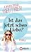 Cover zum Buch Ist das jetzt schon Liebe?