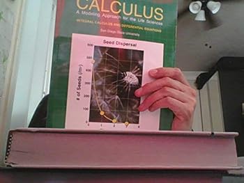 Paperback Calculus A Modeling Approach for the Life Sciences Volume II, Integral Calculus and Differential Equations Book