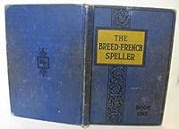 The Breed-French speller B00086QC1W Book Cover