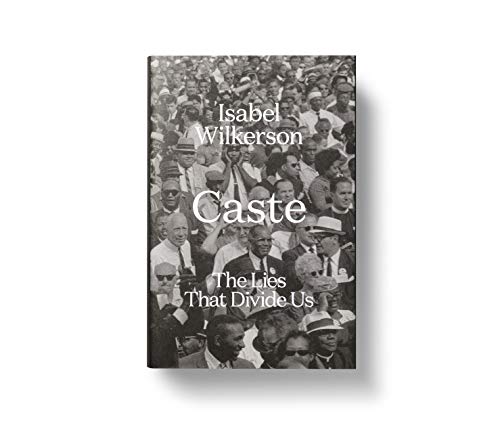 Caste: The International Bestseller