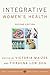 Integrative Women's Health (Weil Integrative Medicine Library)