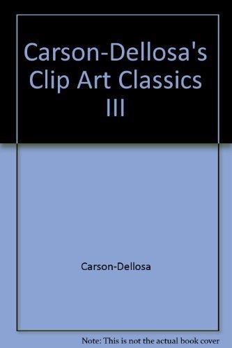 Amazon.com: Carson-Dellosa's Clip Art Classics III: 9780887244599 ...