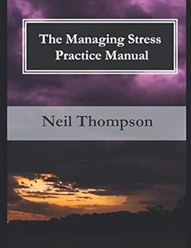Paperback The Managing Stress Practice Manual (Avenue Practice Manuals) Book