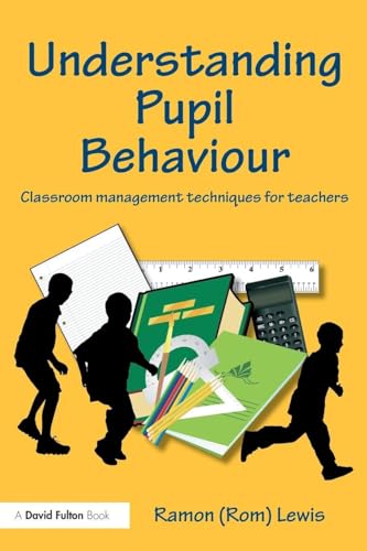 Understanding Pupil Behaviour (David Fulton Books)