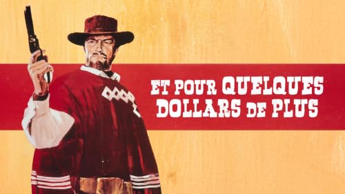 Et pour quelques dollars de plus – vue 2
