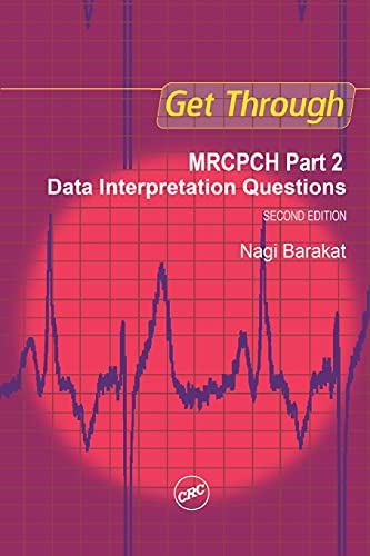 Get Through: MRCPCH Part 2: Data Interpretation Questions