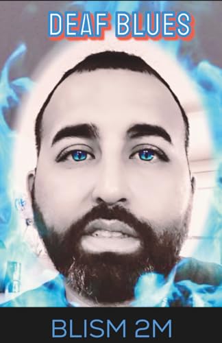 Deaf Blues