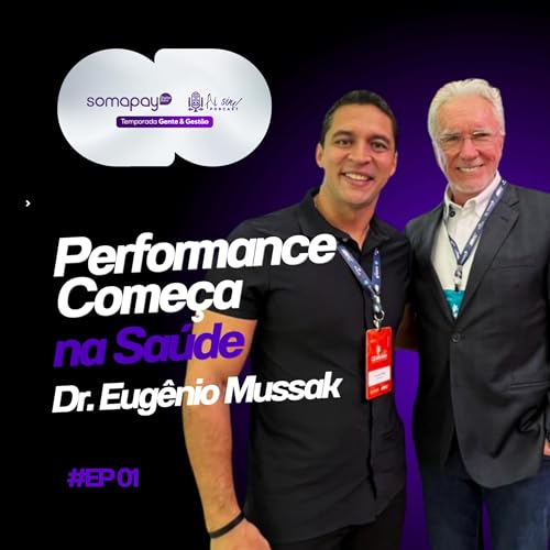 Saúde, Performance e Liderança Moderna — Com Eugênio Mussak no Ceará RH 2025 - AÍ SIM CEARA RH 2025