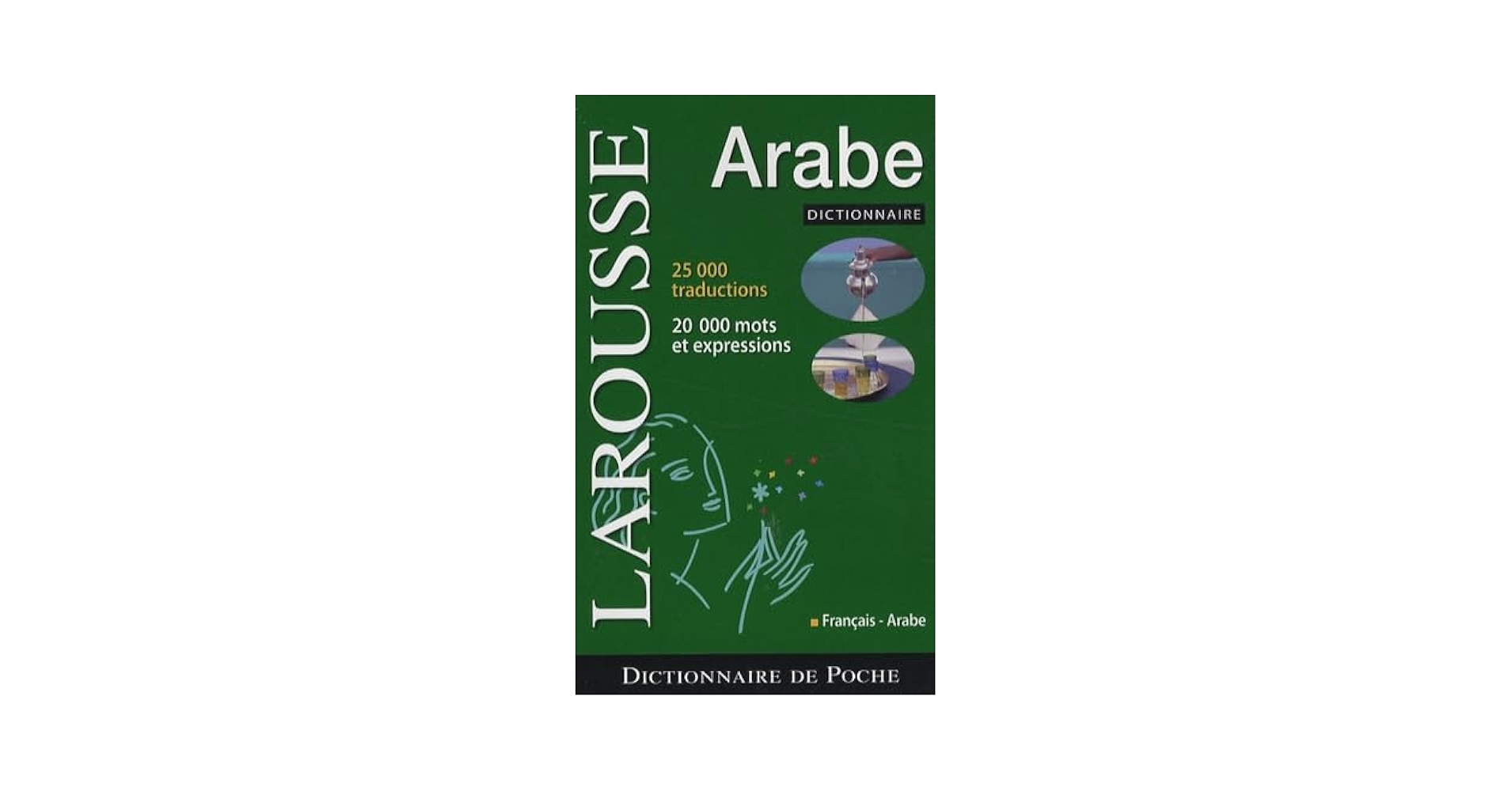 語学・辞書・学習参考書 LAROUSSE Dictionnaire Compact + Arabe