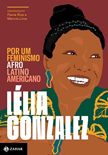 Por um feminismo afro-latino-americano (Portuguese Edition)