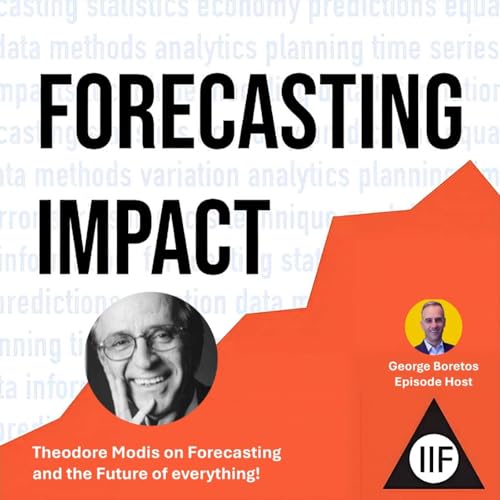 Forecasting the future of everything with Dr. Theodore Modis cover art