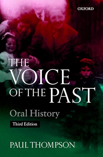 The Voice of the Past: Oral History
